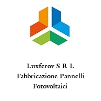 Logo Luxferov S R L Fabbricazione Pannelli Fotovoltaici