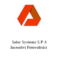 Logo Solar Systems S P A Incentivi Fotovoltaici 