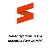 Logo Solar Systems S P A Incentivi Fotovoltaici 