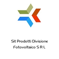 Sit Prodotti Divisione Fotovoltaico S R L