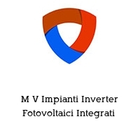 M V Impianti Inverter Fotovoltaici Integrati 