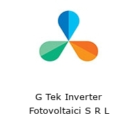 G Tek Inverter Fotovoltaici S R L