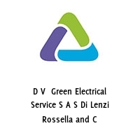 D V  Green Electrical Service S A S Di Lenzi Rossella and C