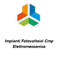 Impianti Fotovoltaici Cmp Elettromeccanica