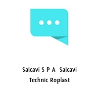 Logo Salcavi S P A  Salcavi Technic Roplast