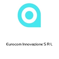 Eurocom Innovazione S R L