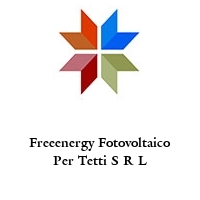 Freeenergy Fotovoltaico Per Tetti S R L