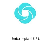 Berica Impianti S R L