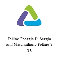 Felline Energie Di Sergio and Massimiliano Felline S N C