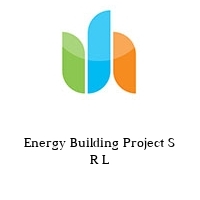 Energy Building Project S R L