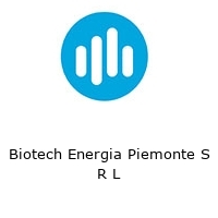 Biotech Energia Piemonte S R L