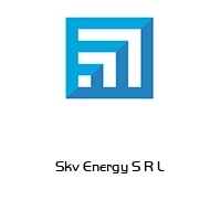 Skv Energy S R L