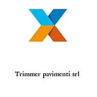 Logo Trimmer pavimenti srl 