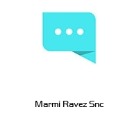 Marmi Ravez Snc