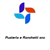 Pusterla e Ronchetti snc