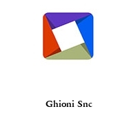 Ghioni Snc