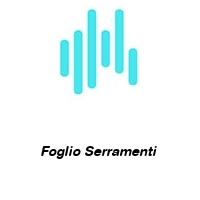 Foglio Serramenti 