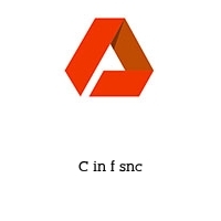 C in f snc