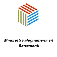 Logo Minoretti Falegnameria srl  Serramenti