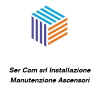 Logo Ser Com srl Installazione Manutenzione Ascensori