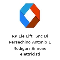 Logo RP Ele Lift  Snc Di Persechino Antonio E Rodigari Simone elettricisti