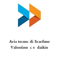 Logo Aria tecsnc di Scarfone Valentino  c e  daikin