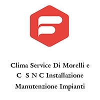 Logo Clima Service Di Morelli e C  S N C Installazione Manutenzione Impianti