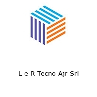 Logo L e R Tecno Ajr Srl