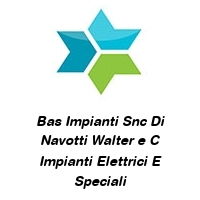 Logo Bas Impianti Snc Di Navotti Walter e C Impianti Elettrici E Speciali