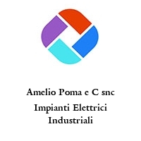 Logo Amelio Poma e C snc Impianti Elettrici Industriali