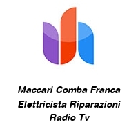 Maccari Comba Franca Elettricista Riparazioni Radio Tv