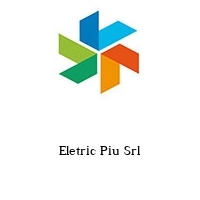 Eletric Piu Srl