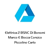 Logo Elettrica 2 BSNC Di Bonomi Marco E Bocca Corsico Piccolino Carlo