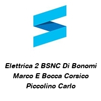 Logo Elettrica 2 BSNC Di Bonomi Marco E Bocca Corsico Piccolino Carlo