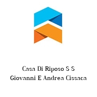 Logo Casa Di Riposo S S Giovanni E Andrea Cissaca