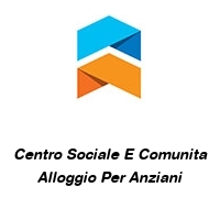 Logo Centro Sociale E Comunita Alloggio Per Anziani