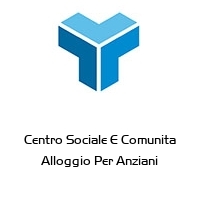 Logo Centro Sociale E Comunita Alloggio Per Anziani