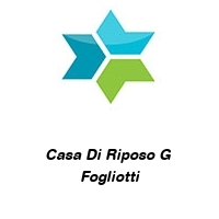 Logo Casa Di Riposo G  Fogliotti