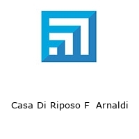 Logo Casa Di Riposo F  Arnaldi