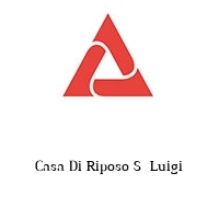 Logo Casa Di Riposo S  Luigi