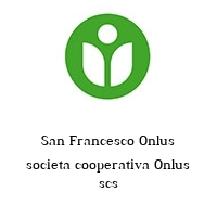 Logo San Francesco Onlus societa cooperativa Onlus scs