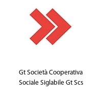 Logo Gt Società Cooperativa Sociale Siglabile Gt Scs