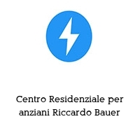 Logo Centro Residenziale per anziani Riccardo Bauer