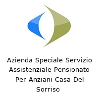 Logo Azienda Speciale Servizio Assistenziale Pensionato Per Anziani Casa Del Sorriso 