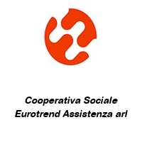 Logo Cooperativa Sociale Eurotrend Assistenza arl