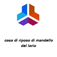 casa di riposo di mandello del lario