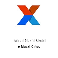 Logo  Istituti Riuniti Airoldi e Muzzi Onlus