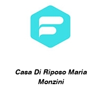 Logo Casa Di Riposo Maria Monzini