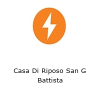 Casa Di Riposo San G Battista