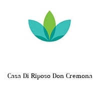 Casa Di Riposo Don Cremona